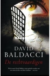 De Rechtvaardigen - De Camel Club 4 - David Baldacci - Dutch