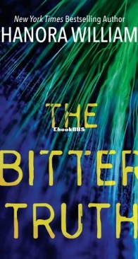 The Bitter Truth - Shanora Williams - English