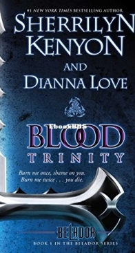 Blood Trinity - Belador1 - Sherrilyn Kenyon and Dianna Love - English