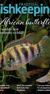 Practical Fishkeeping Magazine - 2023-05 - English