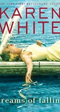 Dreams of Falling - Karen White - English