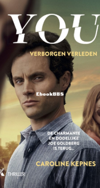 Verborgen Verleden - You 2 - Caroline Kepnes - Dutch