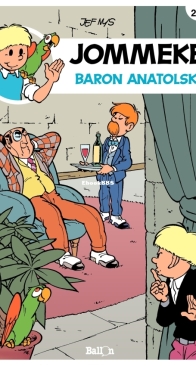 Jommeke - Baron Anatolsky - Issue 274 - Ballon Media 2015 - Jef Nys - Dutch