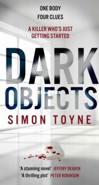 Dark Objects - Laughton Rees 1 - Simon Toyne - English