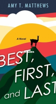 Best First and Last - Amy T. Matthews - English