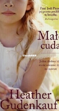 Małe Cuda - Heather Gudenkauf - Polish