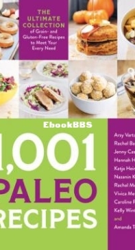 1,001 Paleo Recipes - Arsy Vartanian And Many Others - English