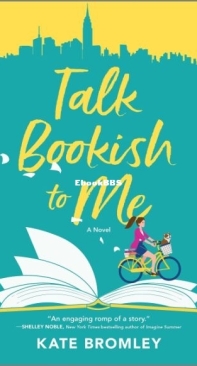 Talk Bookish to Me - Kate Bromley - English