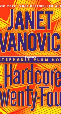 Hardcore Twenty-Four - Stephanie Plum 24 - Janet Evanovich - English