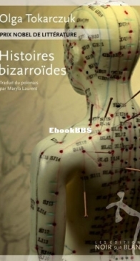 Histoires Bizarroïdes - Olga Tokarczuk - French