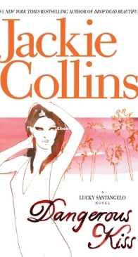 Dangerous Kiss - Lucky Santangelo 05 - Jackie Collins - English
