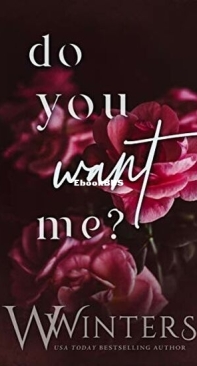 Do You Want Me - This Love Hurts 0.5 - W. Winters - English