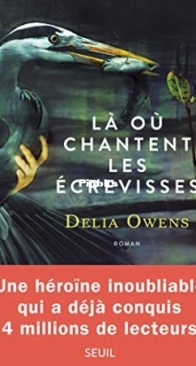 Là Où Chantent Les Ecrevisses - Delia Owens - French