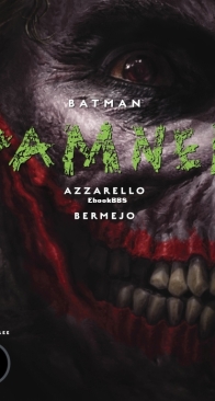 Batman - Damned, 2019-06-26 (03) - Azzarello Bermejo - English
