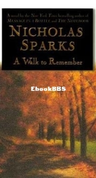 A Walk to Remember - Nicholas Sparks - English