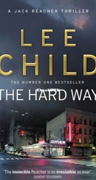 The Hard Way - Jack Reacher 10 - Lee Child - English