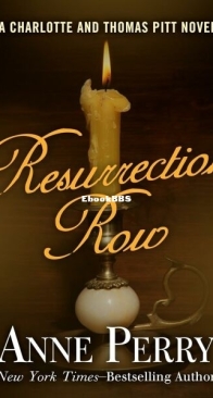 Resurrection Row - Charlotte and Thomas Pitt 4 - Anne Perry - English