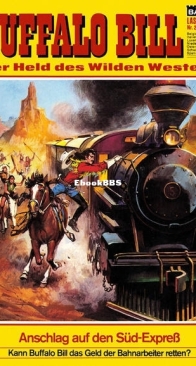 Buffalo Bill - Lasso 202 - Anschlag auf den Süd-Expreß - Bastei - German