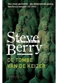 De Tombe Van De Keizer - Cotton Malone 6 - Steve Berry - Dutch