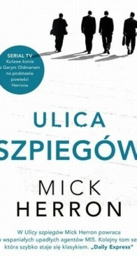 Ulica Szpiegów - Slough House 4 - Mick Herron - Polish