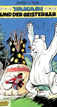 Yakari 24 - Yakari und der Geisterbäer - Carlsen Verlag - German