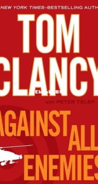 Against All Enemies - Tom Clancy,Peter Telep - English