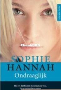 Ondraaglijk - Culver Valley Crime 8 - Sophie Hannah - Dutch