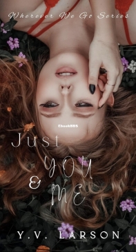 Just You and Me - Wherever We Go 01 - Y.V. Larson - English