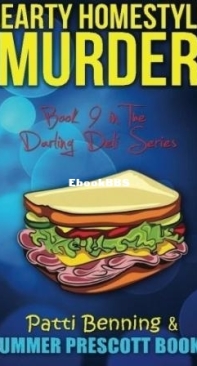 Hearty Homestyle Murder - Darling Deli Mystery 09 - Patti Benning - English