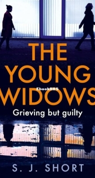 The Young Widows - S. J. Short - English