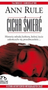 Cicha Śmierć - Ann Rule - Polish
