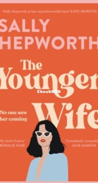 The Younger Wife - Sally Hepworth - English