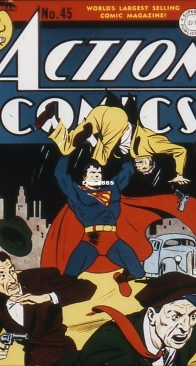 Action Comics 45 - DC Comics - Jerry Siegel,Joe Shuster - February 1942 - English