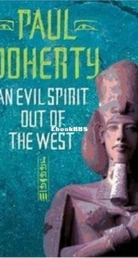 An Evil Spirit Out of the West - Egyptian Mysteries 1 - Paul Doherty - English