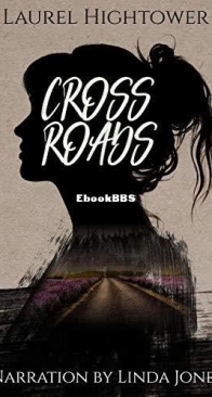 Crossroads - Laurel Hightower - English