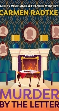 Murder by the Letter - Jack & Frances 7 - Carmen Radtke - English