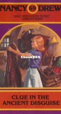 Clue In The Ancient Disguise - Nancy Drew Mystery 69 - Carolyn Keene - English