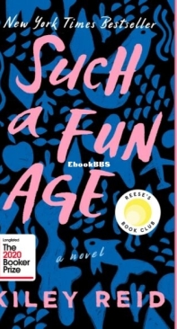 Such A Fun Age - Kiley Reid - English