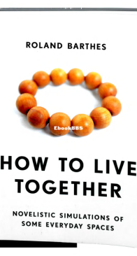 How To Live Together - Roland Barthes - English
