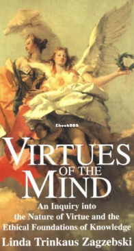 Virtues of the Mind - Linda Zagzebski - English