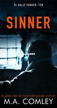 Sinner - DI Sally Parker 10 - M. A. Comley - English