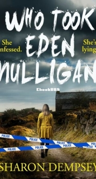 Who Took Eden Mulligan - Stowe And Lainey 1 - Sharon Dempsey - English