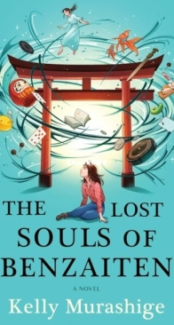 The Lost Souls of Benzaiten - Kelly Murashige - English