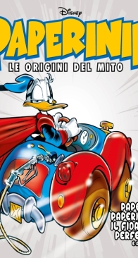 Paperinik Le Origini Del Mito 78 (of 86) - Rizzoli 2021 - Italian
