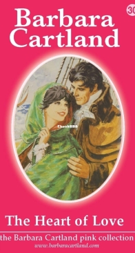 The Heart of Love - Pink Collection 30 - Barbara Cartland - English