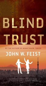 Blind Trust - The Three Heirs - Book 2 - John W. Feist - English