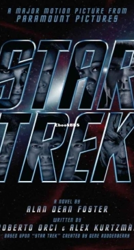 Star Trek - Star Trek: Movie Novelizations 1 - Alan Dean Foster - English
