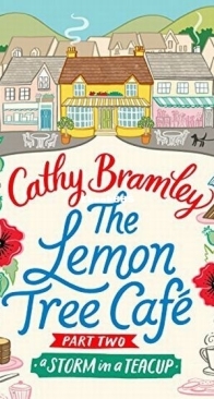 A Storm in a Teacup - The Lemon Tree Cafe 2 - Cathy Bramley - English