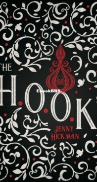 The H.O.O.K. - The Pan Trilogy 2 - Jenny Hickman - English
