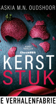 Kerststuk - Saskia M.N. Oudshoorn - Dutch